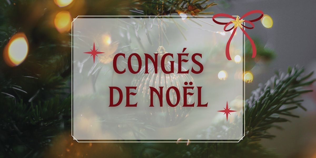 Congés de Noël 2025